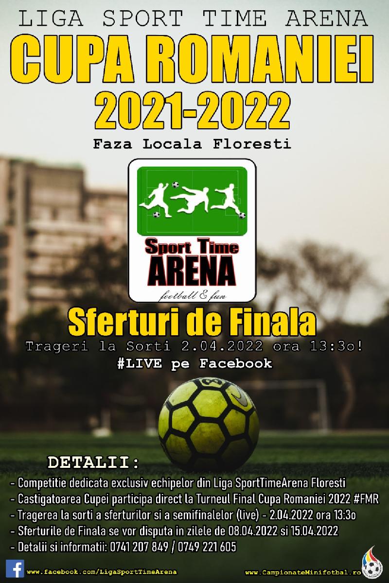 CUPA 2021-2022 - Faza Locala Floresti - Sferturi de Finala 🏆